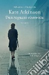 Una ragazza riservata. E-book. Formato EPUB ebook