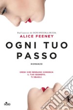 Ogni tuo passo. E-book. Formato EPUB ebook