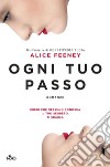 Ogni tuo passo. E-book. Formato PDF ebook