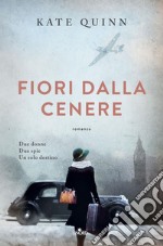 Fiori dalla cenere. E-book. Formato EPUB ebook