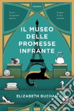 Il museo delle promesse infrante. E-book. Formato EPUB ebook