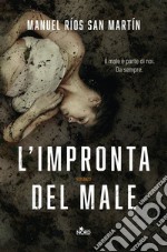 L'impronta del male. E-book. Formato EPUB ebook