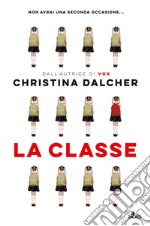 La classe. E-book. Formato EPUB ebook