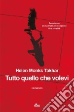 Tutto quello che volevi. E-book. Formato EPUB ebook