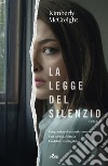 La legge del silenzio. E-book. Formato EPUB ebook