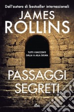 Passaggi segreti. E-book. Formato EPUB