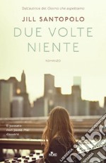 Due volte niente. E-book. Formato EPUB ebook