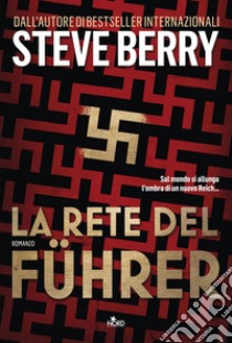 La rete del Führer. E-book. Formato PDF ebook di Steve Berry