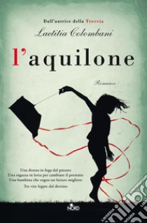 L'aquilone. E-book. Formato PDF ebook di Laetitia Colombani