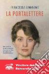 La portalettere. E-book. Formato EPUB ebook di Francesca Giannone