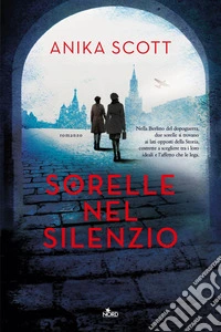 Sorelle nel silenzio. E-book. Formato EPUB ebook