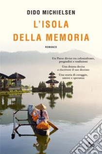 L'isola della memoria. E-book. Formato EPUB ebook di Dido Michielsen