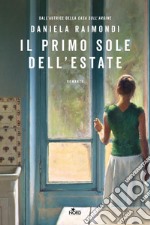 Il primo sole dell'estate. E-book. Formato EPUB ebook