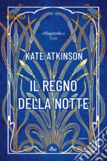 Il regno della notte. E-book. Formato EPUB ebook di Kate Atkinson