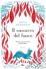 Il sussurro del fuoco. E-book. Formato EPUB ebook