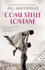 Come stelle lontane. E-book. Formato EPUB ebook