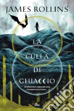 La culla di ghiaccio. E-book. Formato EPUB ebook