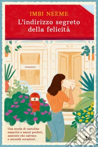 L'indirizzo segreto della felicità. E-book. Formato EPUB ebook