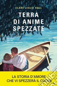 Terra di anime spezzate. E-book. Formato EPUB ebook