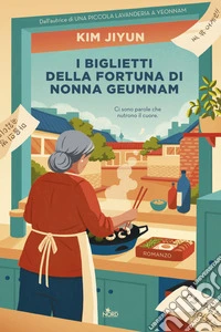 I biglietti della fortuna di nonna Geumnam. E-book. Formato EPUB ebook