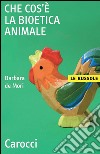 Che cos'è la bioetica animale. E-book. Formato EPUB ebook