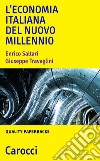 L'economia italiana del nuovo millennio. E-book. Formato EPUB ebook