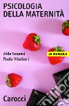 Psicologia della maternità. E-book. Formato EPUB ebook di Alda M. Scopesi