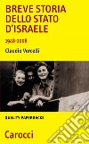 Breve storia dello Stato d'Israele: 1948-2008. E-book. Formato EPUB ebook