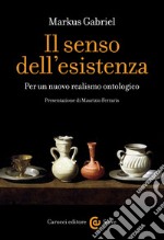 Il senso dell'esistenza: Per un nuovo realismo ontologico. E-book. Formato EPUB ebook