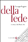 Della fede: La certezza, il dubbio, la lotta. E-book. Formato EPUB ebook di Giuseppe Ruggieri