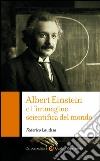 Albert Einstein e l'immagine scientifica del mondo. E-book. Formato EPUB ebook di Federico Laudisa