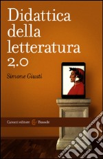 Didattica della letteratura 2.0. E-book. Formato EPUB