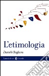 L'etimologia. E-book. Formato EPUB ebook