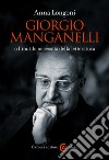 Giorgio Manganelli o l&#8217;inutile necessità della letteratura. E-book. Formato EPUB ebook