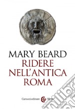 Ridere nell'antica Roma. E-book. Formato EPUB