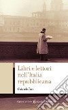 Libri e lettori nell'Italia repubblicana. E-book. Formato EPUB ebook