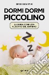 Dormi dormi piccolino. E-book. Formato EPUB ebook