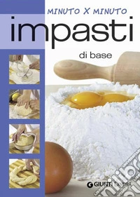 Impasti di base. E-book. Formato PDF ebook