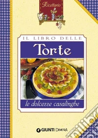 Il libro delle torte. E-book. Formato PDF ebook