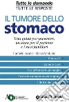 Tumore dello stomaco. E-book. Formato EPUB ebook di Carmelo Iacono