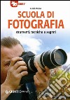 Scuola di fotografia. Strumenti, tecniche e segreti. E-book. Formato PDF ebook