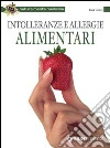 Intolleranze e allergie alimentari. E-book. Formato PDF ebook