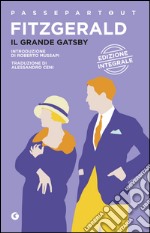 Il grande Gatsby: edizione integrale. E-book. Formato EPUB ebook