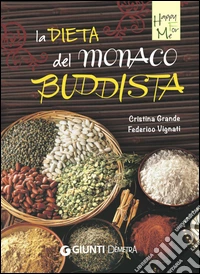 La dieta del monaco buddista. E-book. Formato PDF ebook