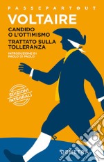 Candido o l'ottimismo - Trattato sulla tolleranza. E-book. Formato PDF ebook