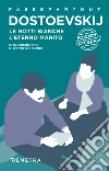 Le notti bianche - L'eterno marito. E-book. Formato EPUB ebook