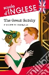 The Great Gatsby: scuola d'inglese. E-book. Formato PDF ebook