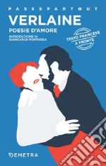 Paul Verlaine. Poesie d'amore. E-book. Formato PDF