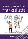 Il nuovo grande libro delle barzellette. E-book. Formato PDF ebook di AA. VV.