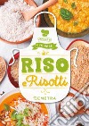 Riso e Risotti. E-book. Formato PDF ebook